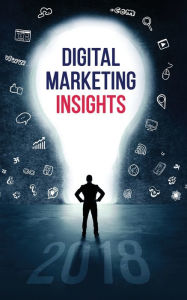 Digital Marketing Insights 2018 Social Beat Digital Marketing LLP Author