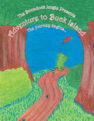 The Boondock Jungle Presents Adventure to Buck Island LyNette Jael Lewis Author