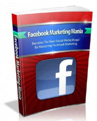 Facebook Marketing Mania Robert Smith Author