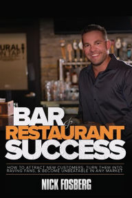 Bar & Restaurant Success Nick Fosberg Author