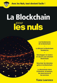 La Blockchain pour les Nuls poche Tiana Laurence Author