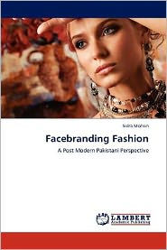 Facebranding Fashion Sidra Mohsin Author