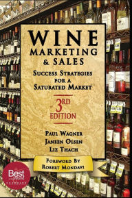 Wine Marketing and Sales,Third Edition Janeen Olsen Author