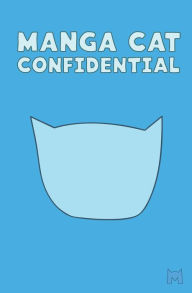 Manga Cat Confidential: Internet Password Logbook Manga Cat Press Author