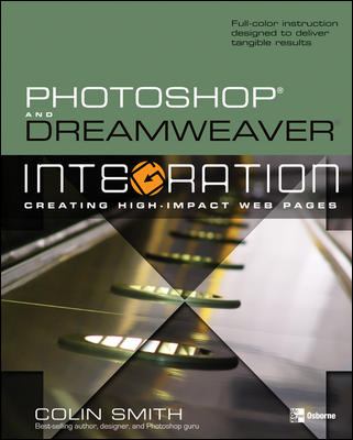 Photoshop and Dreamweaver Integration by Colin Smith