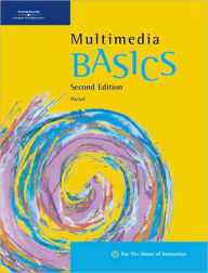 Multimedia BASICS, Second Edition Suzanne Weixel Author