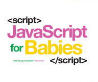 Javascript for Babies Sterling Children's Books Author