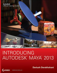 Introducing Autodesk Maya 2013 Dariush Derakhshani Author