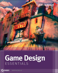 Game Design Essentials Briar Lee Mitchell Author
