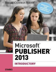 Microsoft Publisher 2013: Introductory Joy L. Starks Author