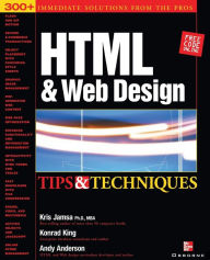 HTML & Web Design Tips & Techniques Kris Jamsa Conducted by