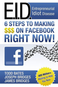 6 Steps Making $$$ On Facebook Todd Bates Author