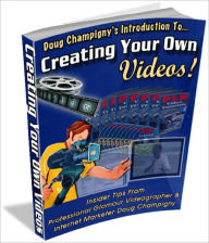 Creating Your Own Videos Lou Diamond Editor
