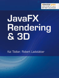 JavaFX Rendering & 3D Kai Tödter Author