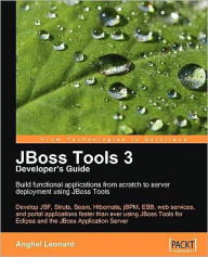 JBoss Tools 3 Developers Guide Anghel Leonard Author