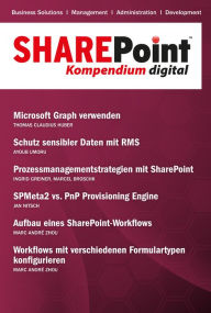 SharePoint Kompendium - Bd. 15 Thomas Claudius Huber Author
