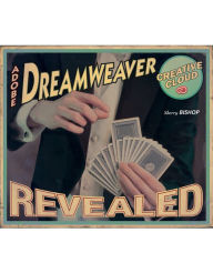 Adobe Dreamweaver Creative Cloud Revealed Sherry Bishop Author