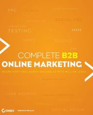 Complete B2B Online Marketing William Leake Author