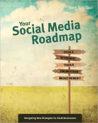 Your Social Media Roadmap Beth Schillaci Author