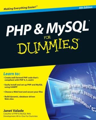 PHP and MySQL for Dummies by Janet Valade