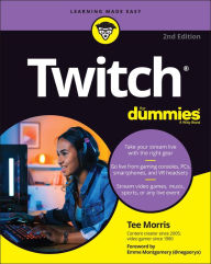 Twitch For Dummies Tee Morris Author