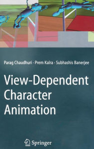 View-Dependent Character Animation Parag Chaudhuri Author