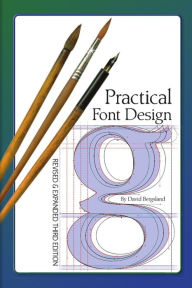 Practical Font Design: Third Edition David Bergsland Author