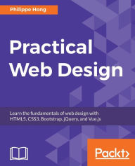 Practical Web Design Philippe Hong Author