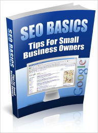 SEO Basics - Tips For Small Business Owners Dawn Publishing Editor