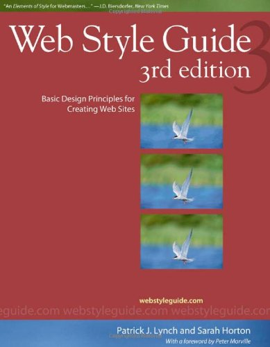 Web Style Guide, 3rd Edition : Basic Design Principles for Creating Web Sites by Patrick J., Horton, Sarah Lynch