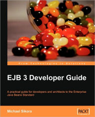 Ejb 3 Developer Guide Michael Sikora Author