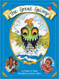 The Great Galomp Robert W. Boyle Author