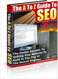 A To Z Guide To Search Engine Optimization Lou Diamond Editor