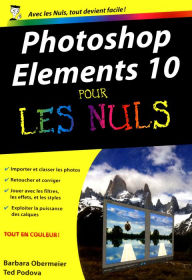 Photoshop Elements 10 Poche pour les nuls Barbara Obermeier Author