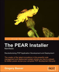 The PEAR Installer Manifesto Greg Beaver Author