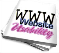 A Complete Guide About Website Usability – Know If Its The Best For Your Internet Business Ryan R. Philipps Author