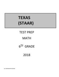 6th Grade STAAR Test Prep: 6th Grade Texas Assessment Academic Rediness Test Prep Mark Shannon Author